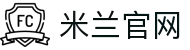 米兰(中国)官网 - 源自米兰，绽放中国